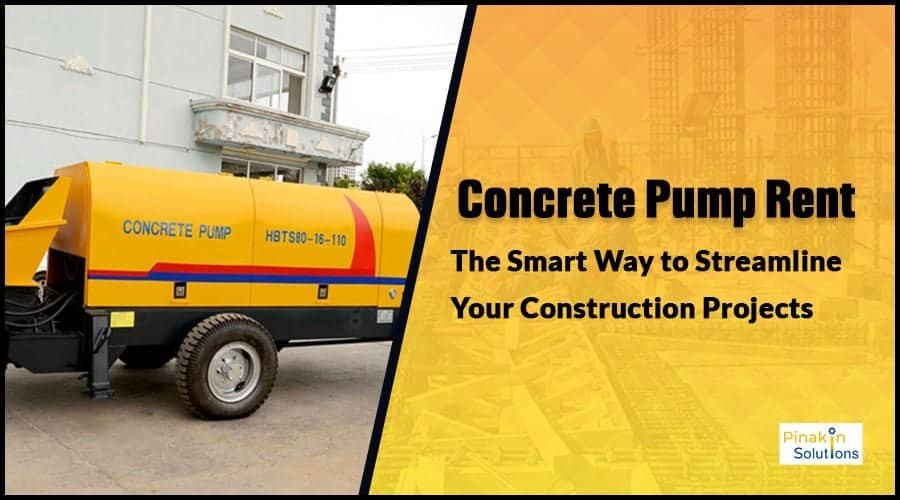 Concrete Pump Rent by pinakinsolutions